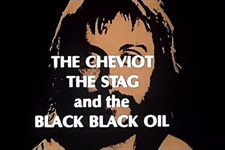 Title screen for The Cheviot, the Stag and the Black Black Oil, featuring stylised artwork of a man’s face with bold white text overlaid.