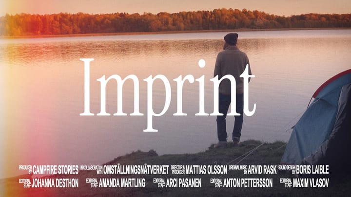 A person stands by a calm lake at sunset beside a blue tent. Large text reads “Imprint.” Film credits appear below for Campfire Stories and Omställningsnätverket.